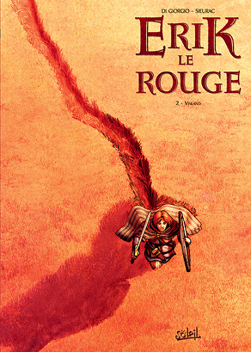 Erik Le Rouge - Tome 2 - Vinland