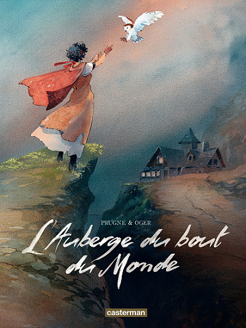 L’Auberge du bout du Monde - Intégrale