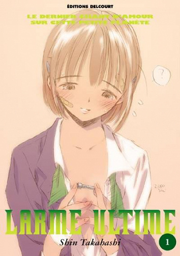 Larme ultime (Tome 1)