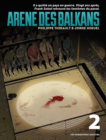 Arène des Balkans - Tome 2