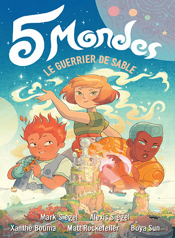 5 mondes - Tome 1 - Le guerrier de sable