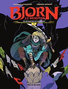 Bjorn le Morphir - Tome 7 - La Revanche du Morphir