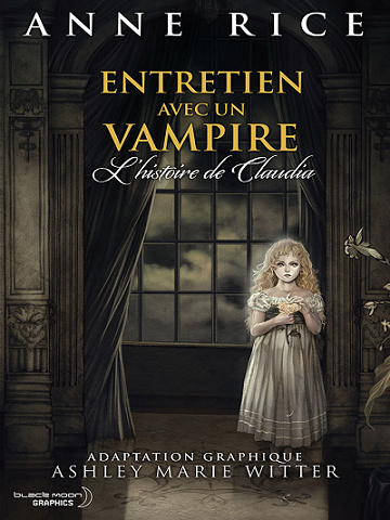 Entretien avec un vampire : L’Histoire de Claudia