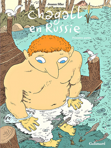 Chagall en Russie - Tome 1