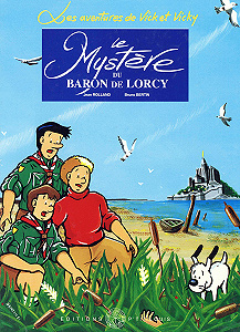 Vick et Vicky - Tome 2 - Le Mystere du Baron de Lorcy