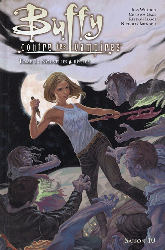 Buffy contre les vampires - Saison 10 (Tome 1)