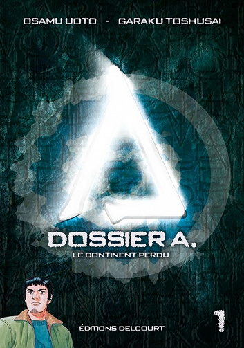 Dossier A. (Tomes 1 à 15)