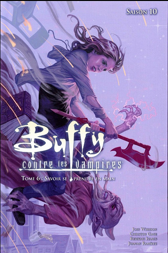 Buffy contre les vampires - Saison 10 (Tome 6)