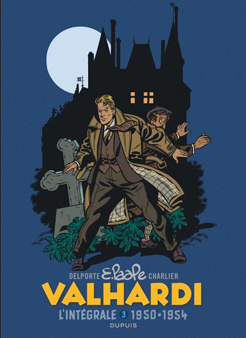 Valhardi (L’intégrale) (Tome 3)