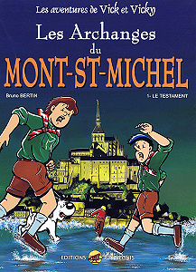 Vick et Vicky - Tome 5 - Les Archanges du Mont-St-Michel 1