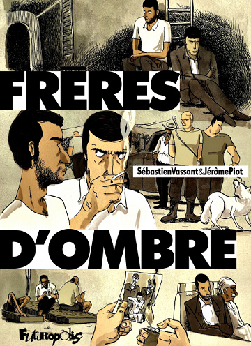 Frères d’ombre