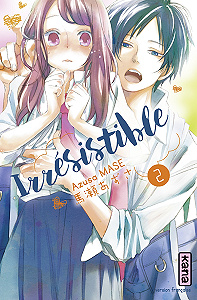 Irrésistible - Tome 2