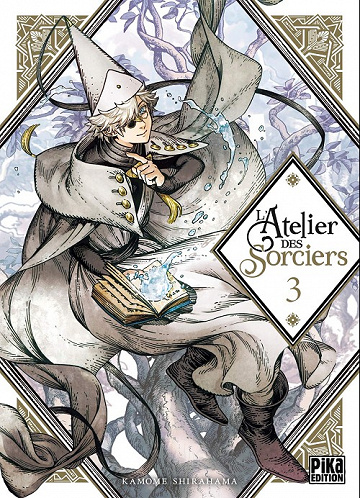 L’atelier des sorciers (Tome 3)