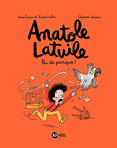Anatole Latuile - Tome 6 - Pas De Panique!