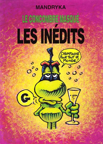 Le concombre masqué (Tome HS2)