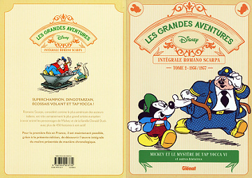 Disney - Les Grandes Aventures - L’intégrale de Romano Scarpa - Tome 2 - 1956-1957 - Mickey et le Mystere de Tap Yocca VI et Autres Histoires