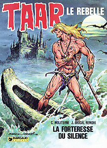 Taar le Rebelle - Tome 5 - La Forteresse du Silence