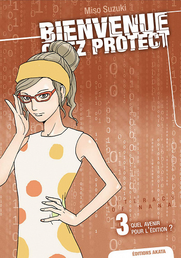 Bienvenue chez Protect (Tome 3)