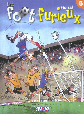 Les foot furieux (Tome 5)
