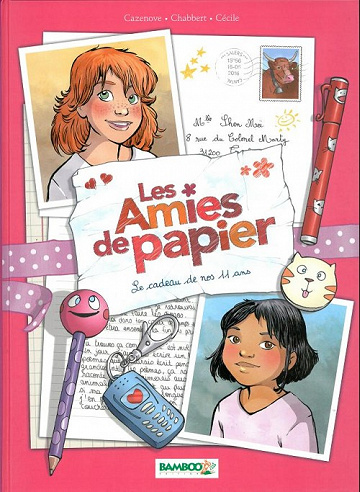 Les amies de papier (Tome 1)