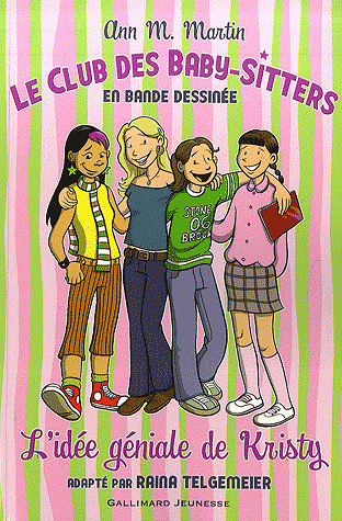 Le club des Baby-Sitters (Tome 1)