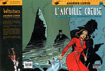 Arsène Lupin - Tome 5 - L’aiguille Creuse