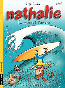 Nathalie - Tome 16 - Le monde à L’envers