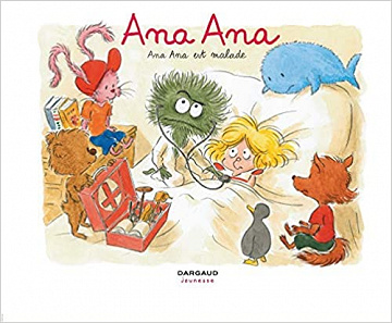 Ana Ana - Tome 10 : Ana Ana est Malade
