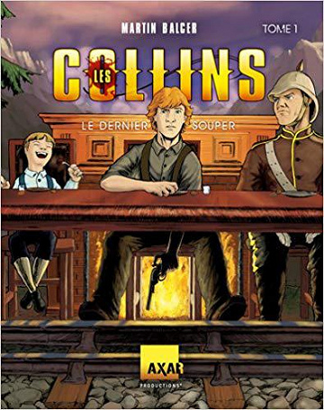 Les Collins - Tome 1 : Le Dernier Souper