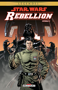 Star Wars - Rebellion - Intégrale 2