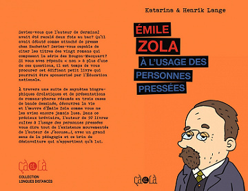 Emile Zola a L’usage des Personnes Pressées