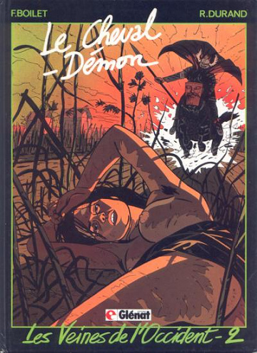 Les veines de l’occident - 2 Tomes