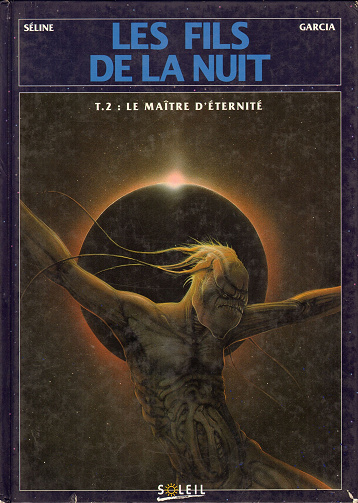Les Fils de la Nuit - Tome 2 - Le Maître d’Eternité
