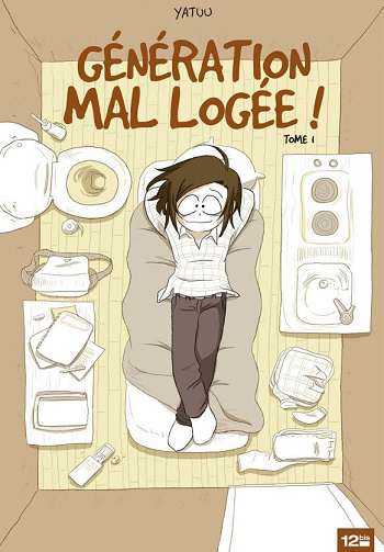 Génération Mal Logée - Tome 1