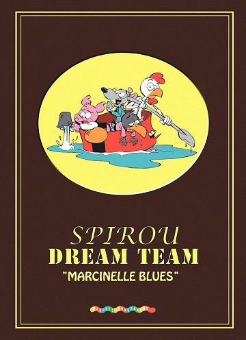 Spirou Dream Team - Marcinelle Blues