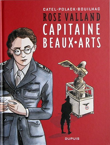 Rose Valland - Capitaine Beaux-Arts