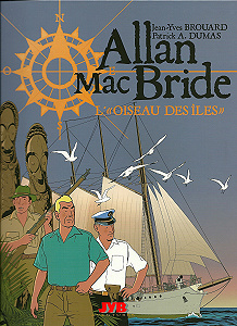 Allan Mac Bride - Tome 3 - L’Oiseau des îles