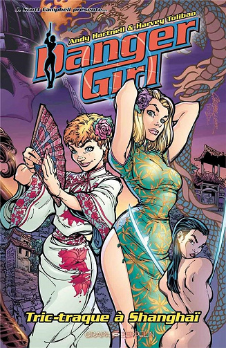 Danger Girl (Graph Zeppelin) (Tome 2)