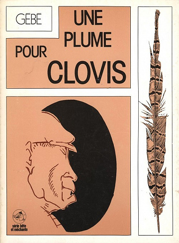 Une plume pour Clovis (Edition N&B)