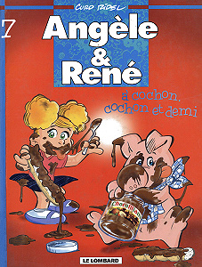 Angèle & René - Tome 7 - A Cochon, Cochon et Demi