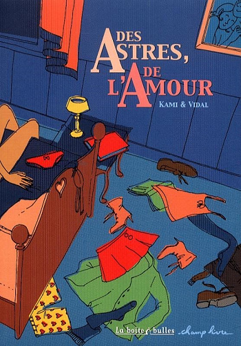 Des astres, de l’amour