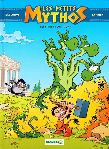 Les petits Mythos (Tome 3)