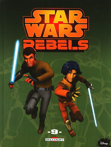 Star Wars - Rebels (Tome 9)