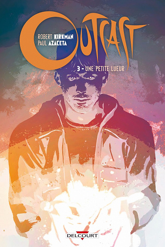 Outcast (Tome 3)
