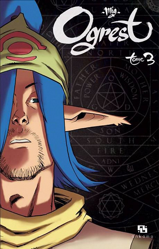 Ogrest (Tome 3)