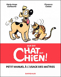 Qui Dit Chat, Dit Chien