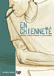 En Chienneté - Tentative D’évasion Artistique en Milieu Carcéral
