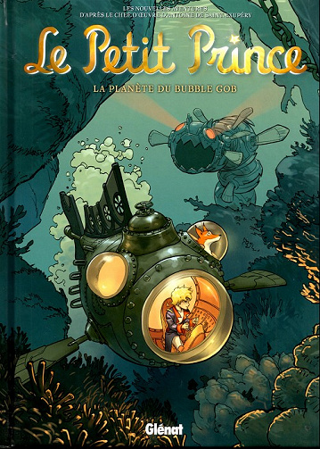 Le petit Prince (Les nouvelles aventures) (Tome 17)