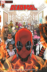 Marvel Legacy - Deadpool - Tome 7 - L’Univers Marvel Massacre Deadpool