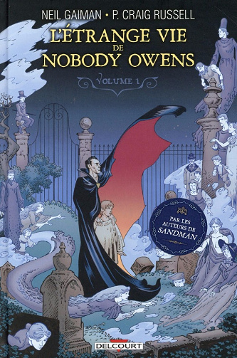 L’étrange vie de Nobody Owens (Tome 1)